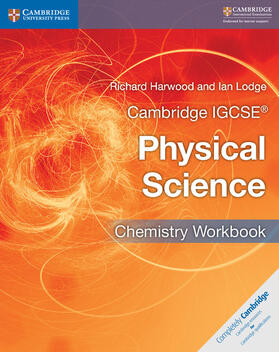 Harwood / Lodge |  Cambridge Igcse(r) Physical Science Chemistry Workbook | Buch |  Sack Fachmedien