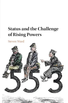 Ward |  Status and the Challenge of Rising Powers | Buch |  Sack Fachmedien