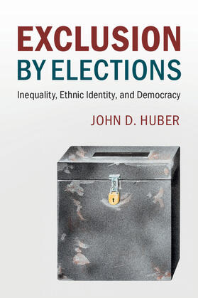 Huber |  Exclusion by Elections | Buch |  Sack Fachmedien