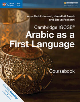 Al Amleh / Abdul Hameed / Fakhouri |  Cambridge IGCSE<sup>®</sup> Arabic as a First Language Coursebook | Buch |  Sack Fachmedien