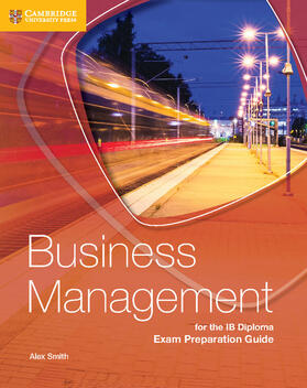 Smith |  Business Management for the IB Diploma Exam Preparation Guide | Buch |  Sack Fachmedien