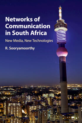 Sooryamoorthy |  Networks of Communication in South Africa | Buch |  Sack Fachmedien