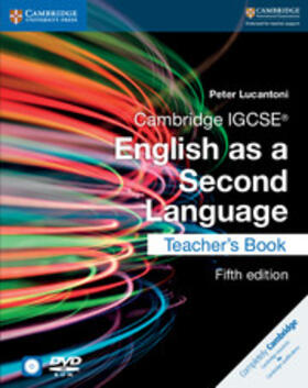 Lucantoni |  Cambridge IGCSE® English as a Second Language Teacher's Book with Audio CDs and DVD | Buch |  Sack Fachmedien