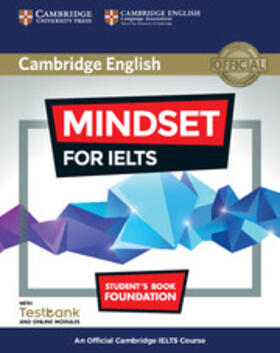 Archer / Kosta / Pasmore | Mindset for IELTS Foundation Student's Book with Testbank and Online Modules | Medienkombination | 978-1-316-63668-8 | sack.de