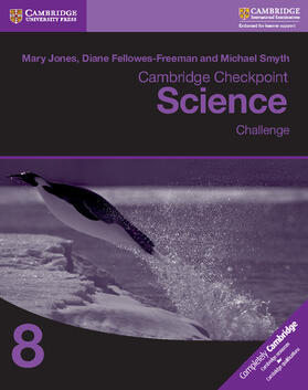 Jones / Fellowes-Freeman / Smyth |  Cambridge Checkpoint Science Challenge Workbook 8 | Buch |  Sack Fachmedien
