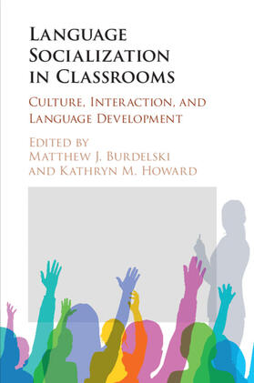 Burdelski / Howard |  Language Socialization in Classrooms | Buch |  Sack Fachmedien