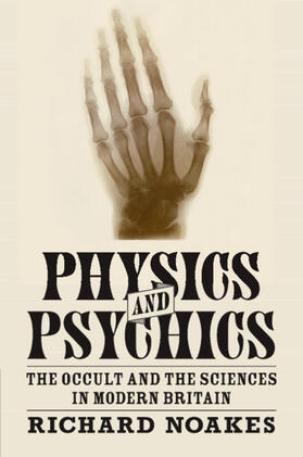 Noakes |  Physics and Psychics | Buch |  Sack Fachmedien
