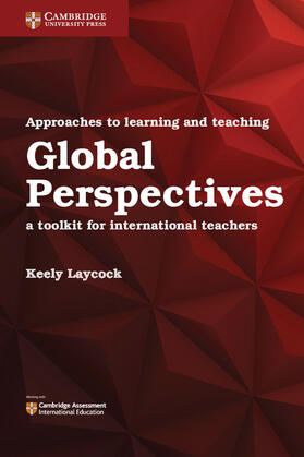 Laycock |  Approaches to Learning and Teaching Global Perspectives | Buch |  Sack Fachmedien