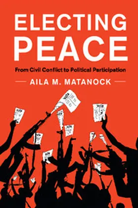 Matanock |  Electing Peace | Buch |  Sack Fachmedien