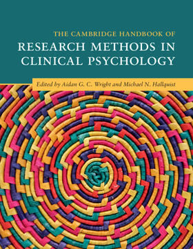Wright / Hallquist |  The Cambridge Handbook of Research Methods in Clinical Psychology | Buch |  Sack Fachmedien