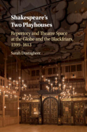 Dustagheer |  Shakespeare's Two Playhouses | Buch |  Sack Fachmedien