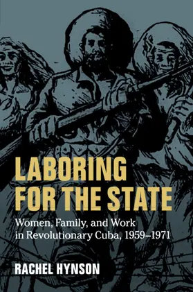 Hynson |  Laboring for the State | Buch |  Sack Fachmedien