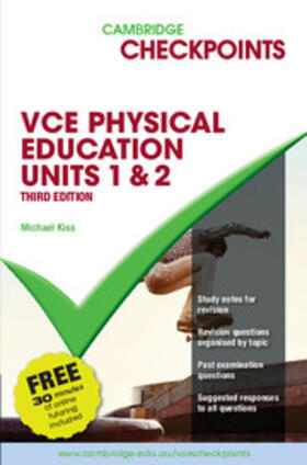 Kiss |  Cambridge Checkpoints VCE Physical Education Units 1 and 2 Third Edition | Buch |  Sack Fachmedien