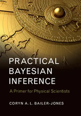 Bailer-Jones |  Practical Bayesian Inference | Buch |  Sack Fachmedien