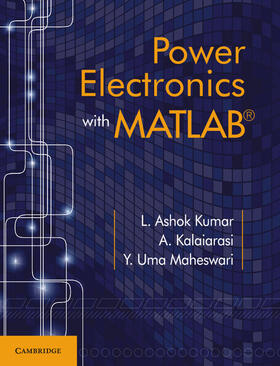 Kumar / Kalaiarasi / Maheswari |  Power Electronics with MATLAB | Buch |  Sack Fachmedien