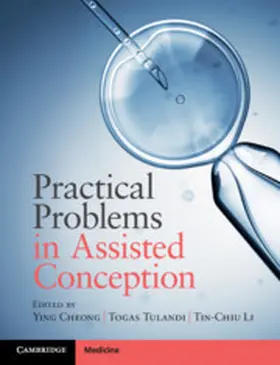 Cheong / Tulandi / Li |  Practical Problems in Assisted Conception | Buch |  Sack Fachmedien