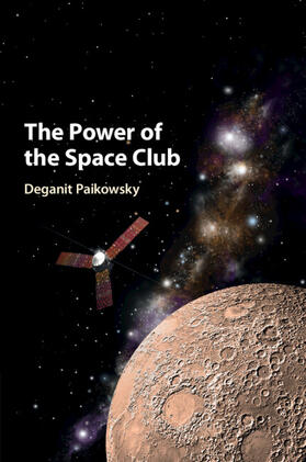 Paikowsky |  The Power of the Space Club | Buch |  Sack Fachmedien