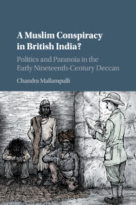 Mallampalli |  A Muslim Conspiracy in British India? | Buch |  Sack Fachmedien