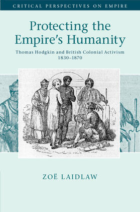 Laidlaw |  Protecting the Empire's Humanity | Buch |  Sack Fachmedien