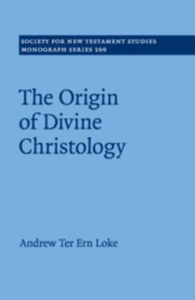 Loke |  The Origin of Divine Christology | Buch |  Sack Fachmedien