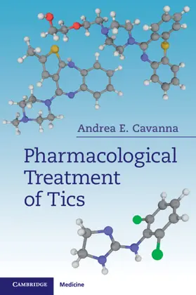 Cavanna |  Pharmacological Treatment of Tics | Buch |  Sack Fachmedien