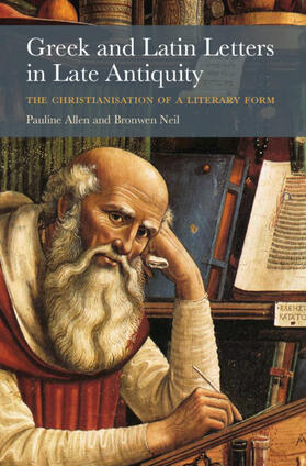 Allen / Neil | Greek and Latin Letters in Late Antiquity | Buch | 978-1-316-64950-3 | sack.de