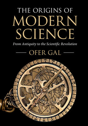 Gal |  The Origins of Modern Science | Buch |  Sack Fachmedien