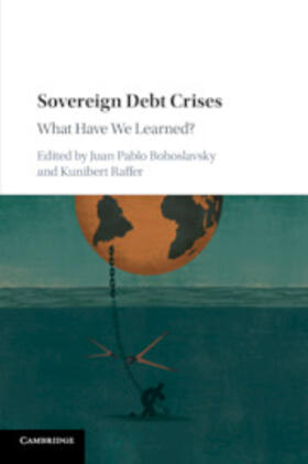 Bohoslavsky / Raffer |  Sovereign Debt Crises | Buch |  Sack Fachmedien