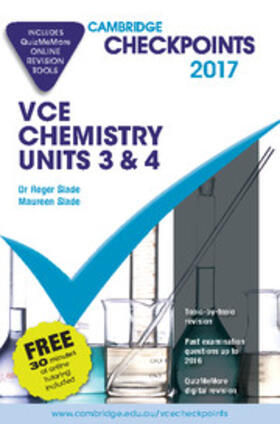 Slade |  Cambridge Checkpoints VCE Chemistry Units 3 and 4 2017 and Quiz Me More | Buch |  Sack Fachmedien