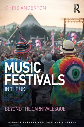 Anderton |  Music Festivals in the UK | eBook | Sack Fachmedien