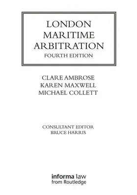 Ambrose / Maxwell / Collett |  London Maritime Arbitration | eBook | Sack Fachmedien