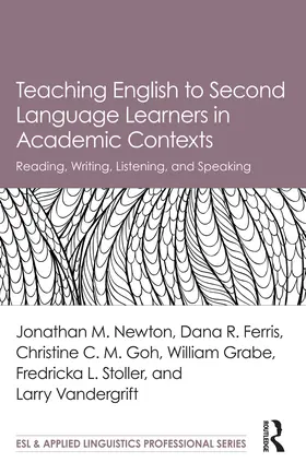 Newton / Ferris / Goh |  Teaching English to Second Language Learners in Academic Contexts | eBook | Sack Fachmedien