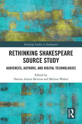 Britton / Walter |  Rethinking Shakespeare Source Study | eBook | Sack Fachmedien