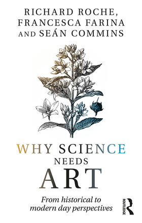 Roche / Commins / Farina |  Why Science Needs Art | eBook | Sack Fachmedien