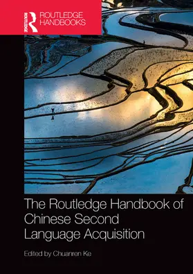 Ke |  The Routledge Handbook of Chinese Second Language Acquisition | eBook | Sack Fachmedien