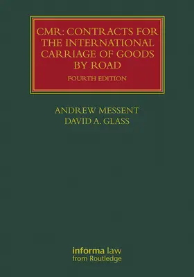 Messent / Glass |  CMR: Contracts for the International Carriage of Goods by Road | eBook | Sack Fachmedien