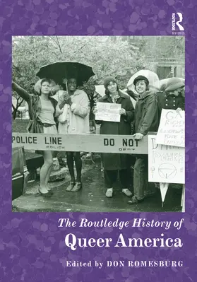 Romesburg |  The Routledge History of Queer America | eBook | Sack Fachmedien