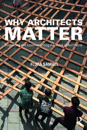 Samuel |  Why Architects Matter | eBook | Sack Fachmedien