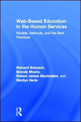 Schoech / Moore / Macfadden |  Web-Based Education in the Human Services | eBook | Sack Fachmedien