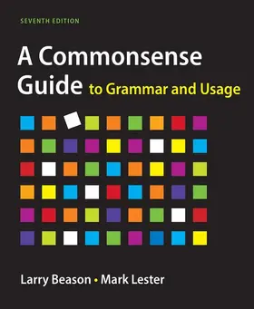 Beason / Lester |  Commonsense Guide to Grammar and Usage | eBook | Sack Fachmedien