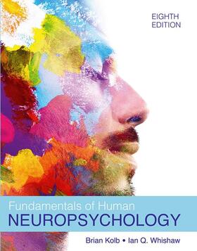 Kolb / Whishaw |  Fundamentals of Human Neuropsychology (International Edition) | Buch |  Sack Fachmedien