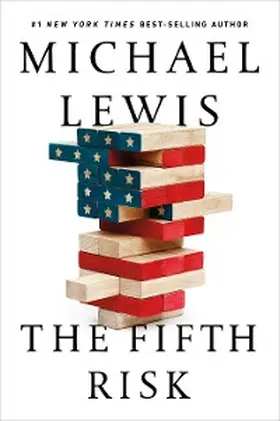 Lewis |  The Fifth Risk: Undoing Democracy | eBook | Sack Fachmedien