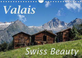 Becker |  Valais Swiss Beauty (Wall Calendar 2023 DIN A4 Landscape) | Sonstiges |  Sack Fachmedien