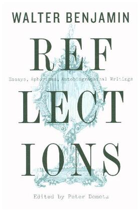 Benjamin / Demetz |  Reflections | Buch |  Sack Fachmedien