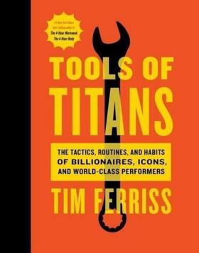 Ferriss |  Tools of Titans | Buch |  Sack Fachmedien