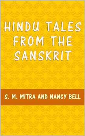 Mitra / Bell |  Hindu Tales from the Sanskrit | eBook | Sack Fachmedien