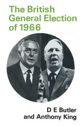 Butler / King |  The British General Election of 1966 | eBook | Sack Fachmedien