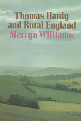 Williams |  Thomas Hardy and Rural England | eBook | Sack Fachmedien