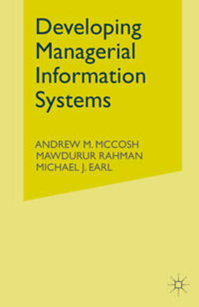 McCosh / Rahman / Earl |  Developing Managerial Information Systems | eBook | Sack Fachmedien