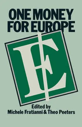 Fratianni / Peeters |  One Money for Europe | eBook | Sack Fachmedien